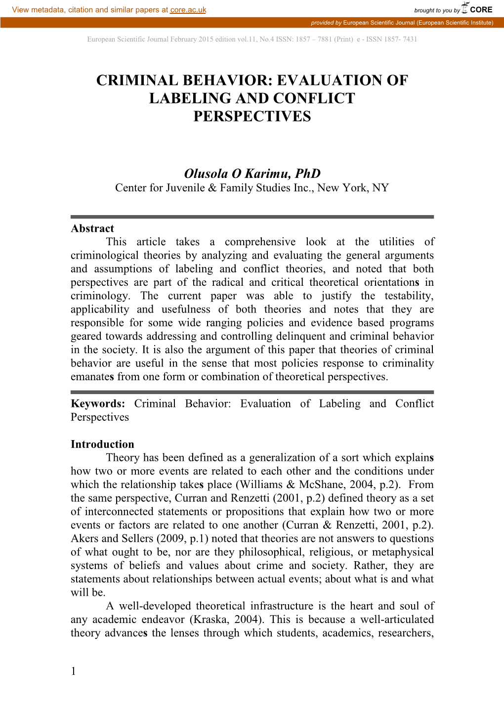 Criminal Behavior: Evaluation of Labeling and Conflict Perspectives