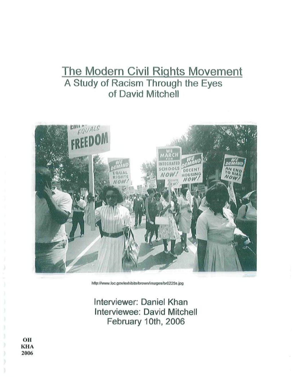 The Modern Civil Rights Movennent a Study of Racism Through the Eyes of David Mitchell