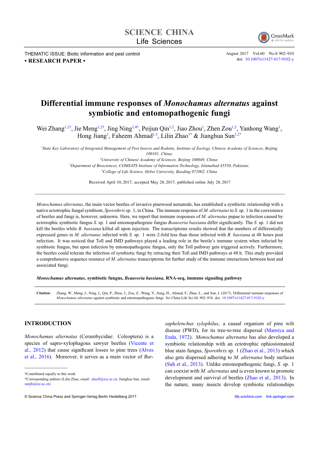 SCIENCE CHINA Differential Immune Responses of Monochamus Alternatus Against Symbiotic and Entomopathogenic Fungi