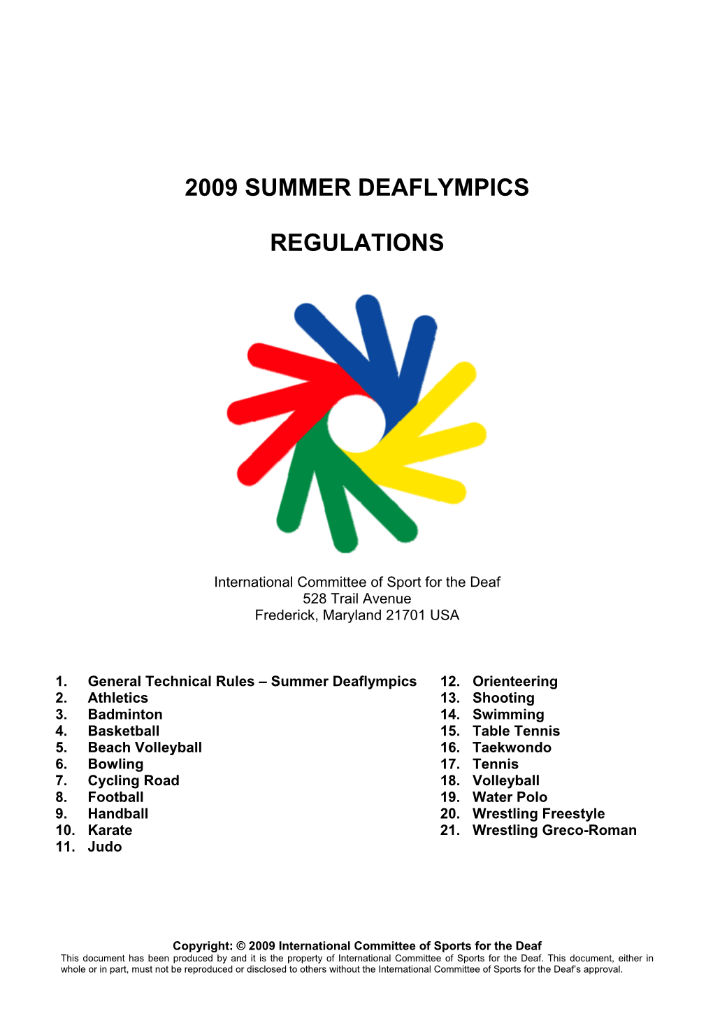 2009 Summer Deaflympics Regulations