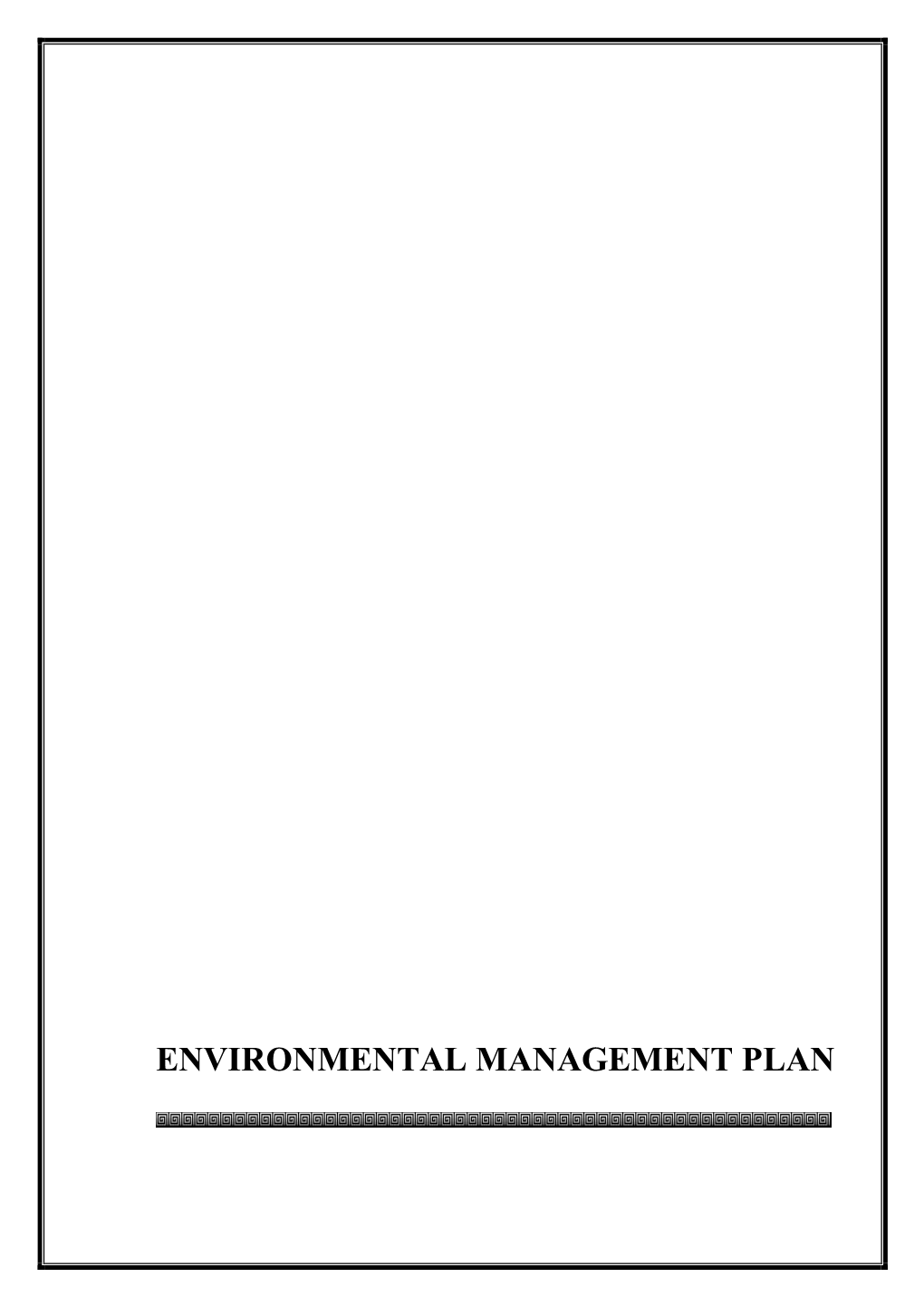 Environmental Management Plan