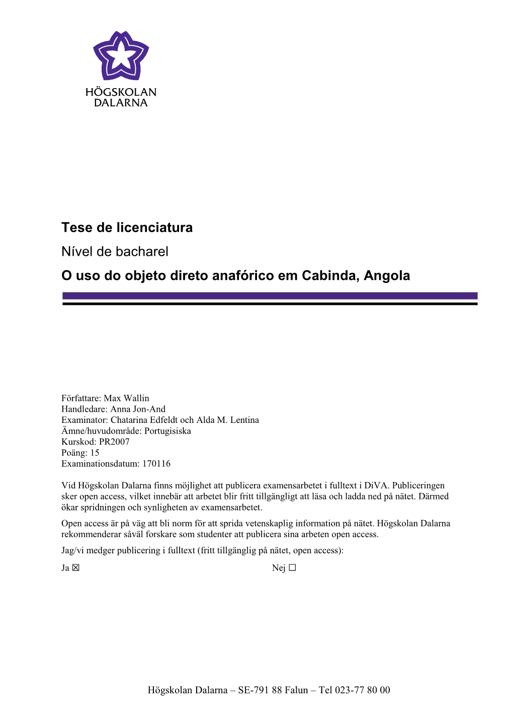 Tese De Licenciatura Nível De Bacharel O Uso Do Objeto Direto Anafórico Em Cabinda, Angola