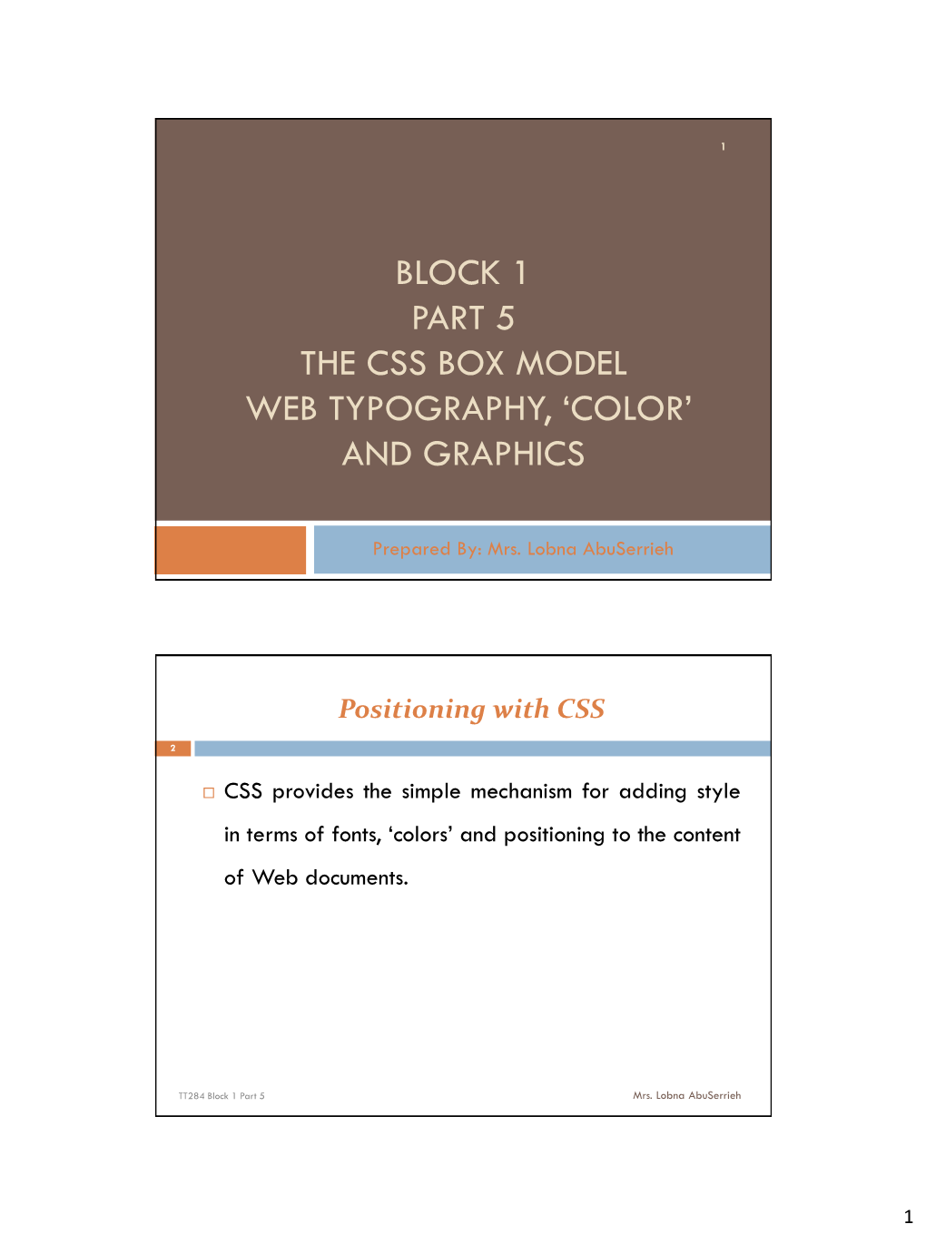 Block 1 Part 5 the Css Box Model Web Typography, ‗Color‘ and Graphics