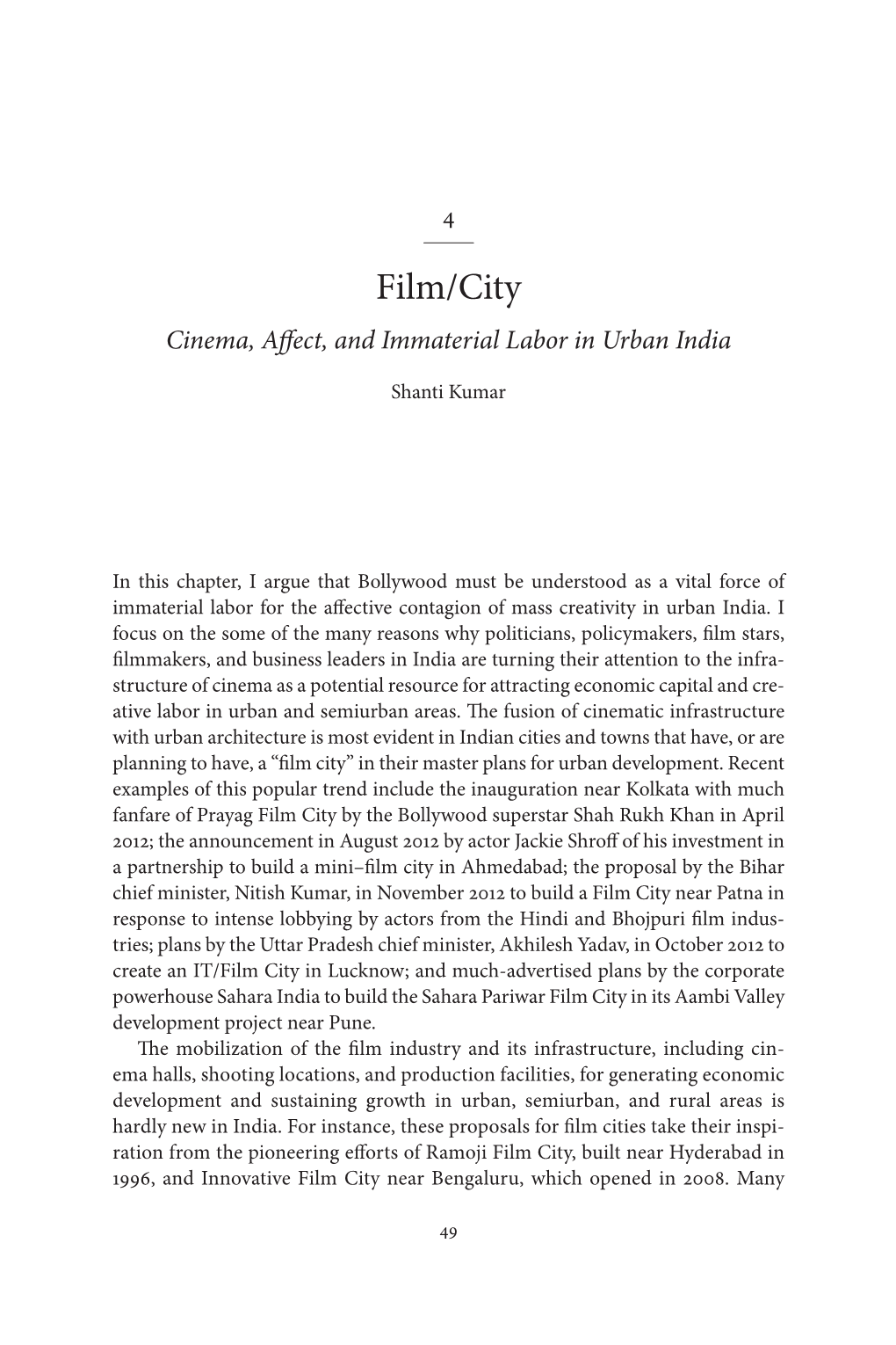 Film/City Cinema, Affect, and Immaterial Labor in Urban India