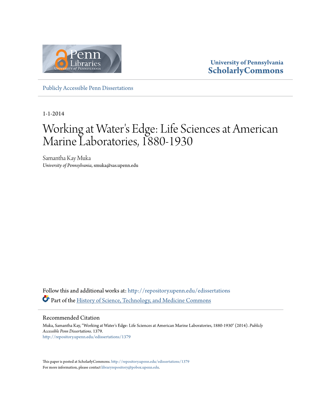 Life Sciences at American Marine Laboratories, 1880-1930 Samantha Kay Muka University of Pennsylvania, Smuka@Sas.Upenn.Edu