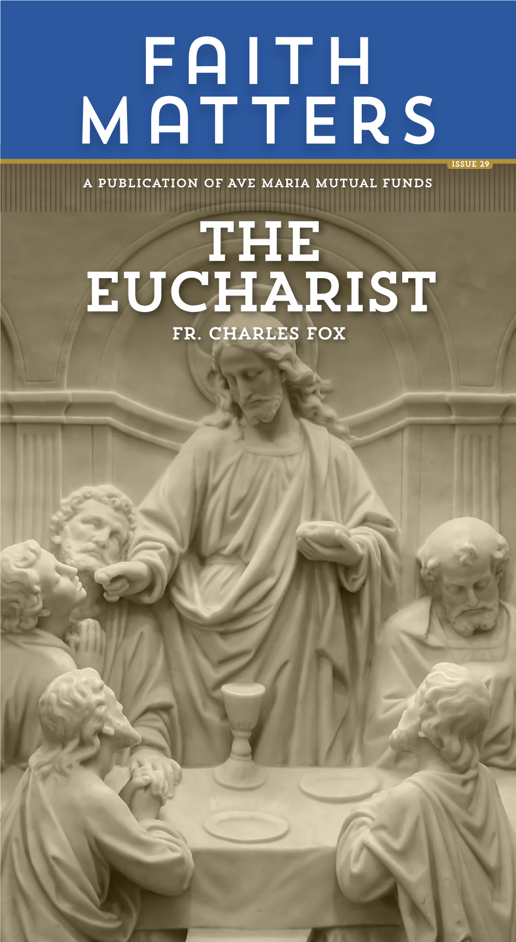 The EUCHARIST Fr