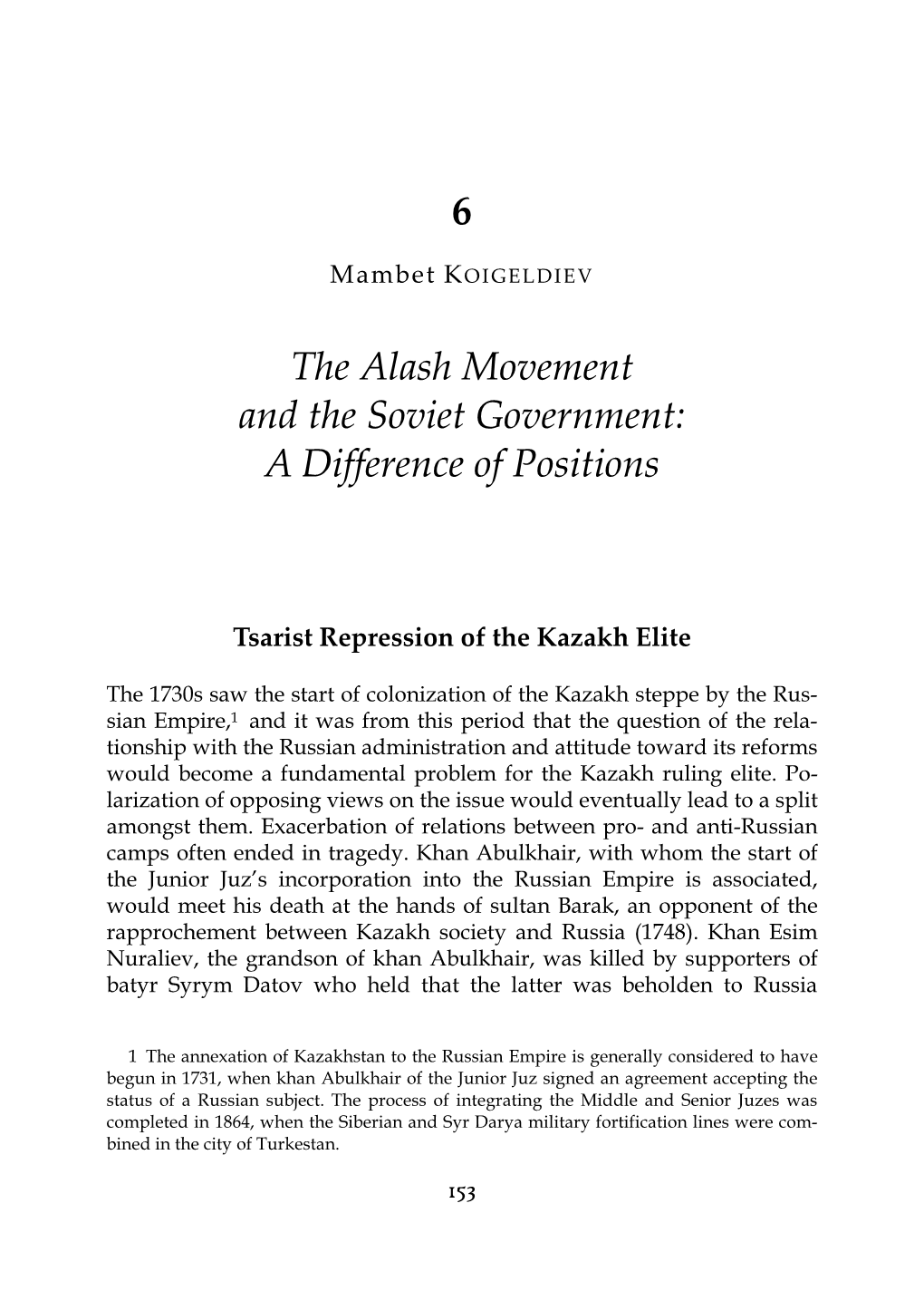 6 the Alash Movement and the Soviet Government: a Difference of Positions