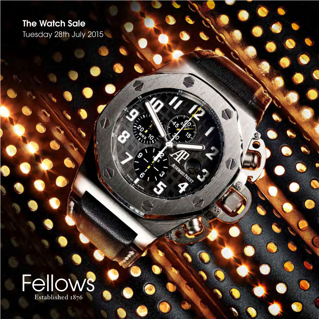 The Watch Sale Tuesday 28Th July 2015 the Watch Sale Tuesday 28Th July 2015 at 11.00Am