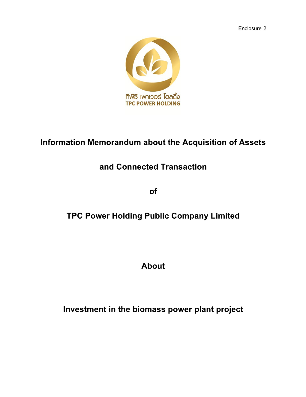 Information Memorandum About the Acquisition of Assets and Connected Transaction of TPC Power Holding Public Company Limited