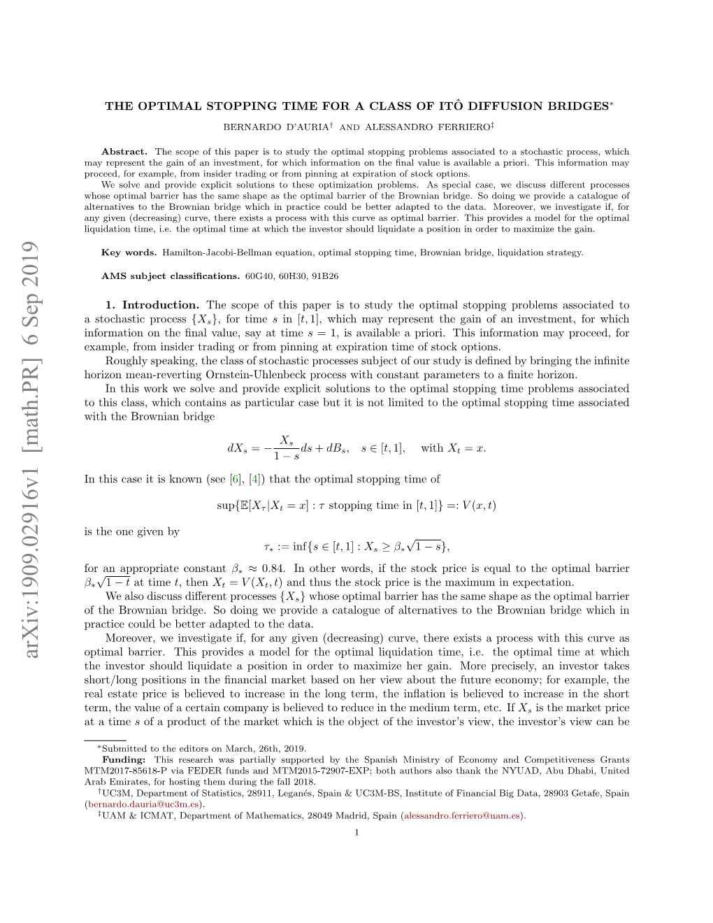 Optimal Stopping Times for a Class of Itô Diffusion Bridges