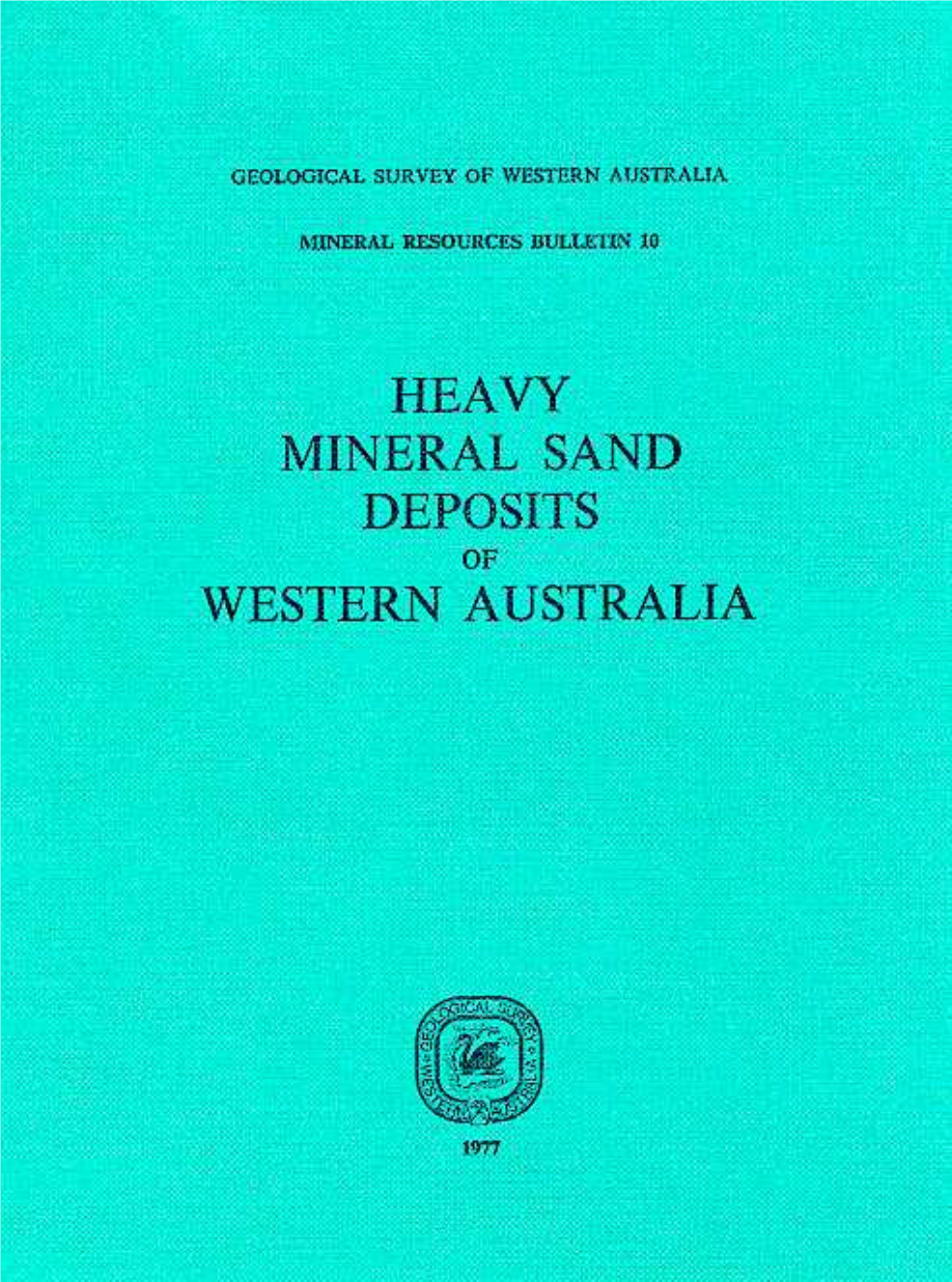 Heavy Mineral Sand Deposits of Western Australia