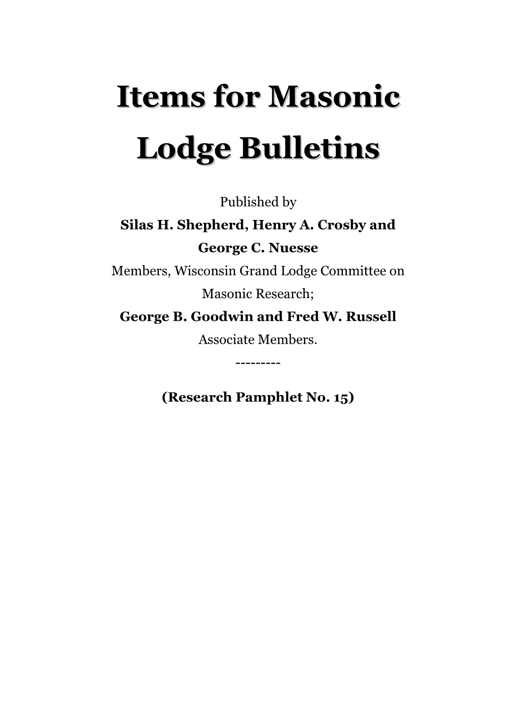 Items for Masonic Lodge Bulletins