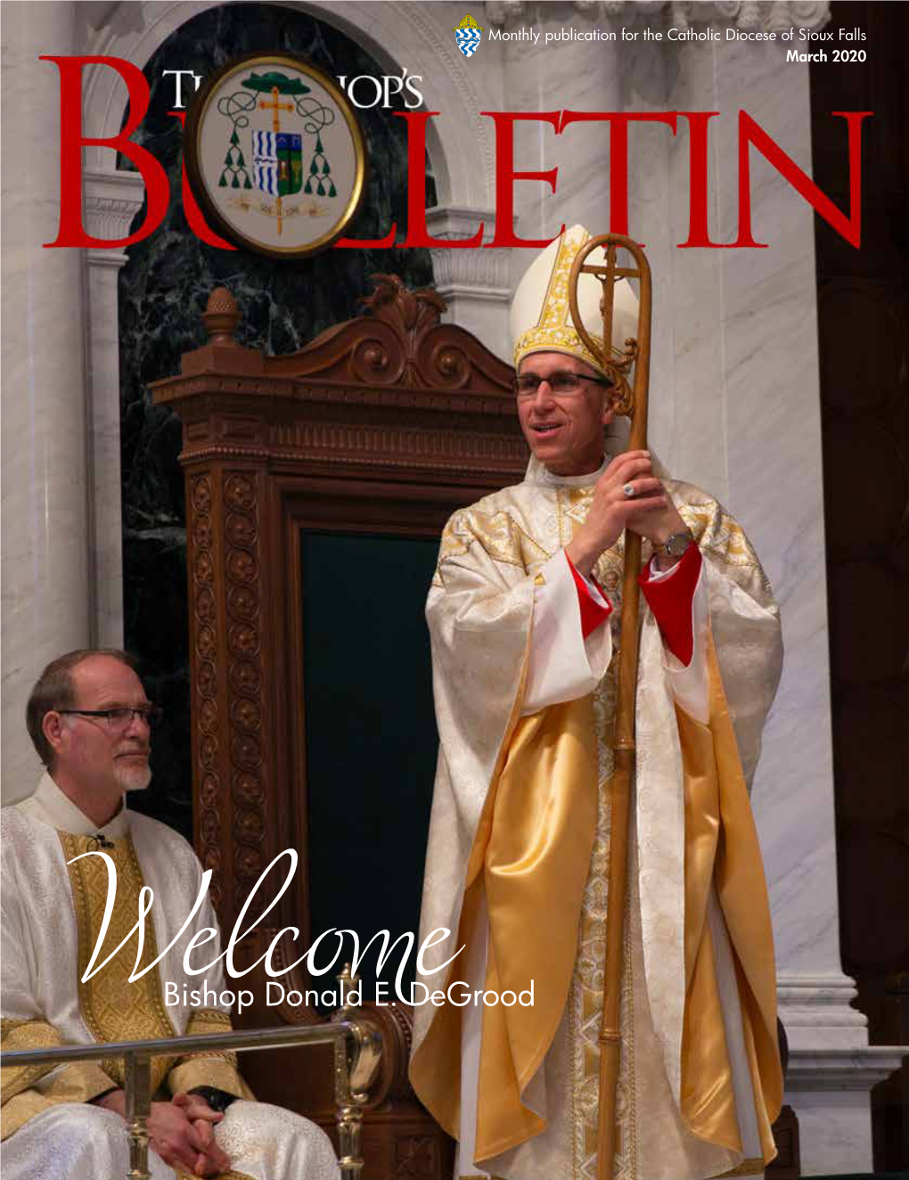 March 2020 Welcome Bishop Donald E