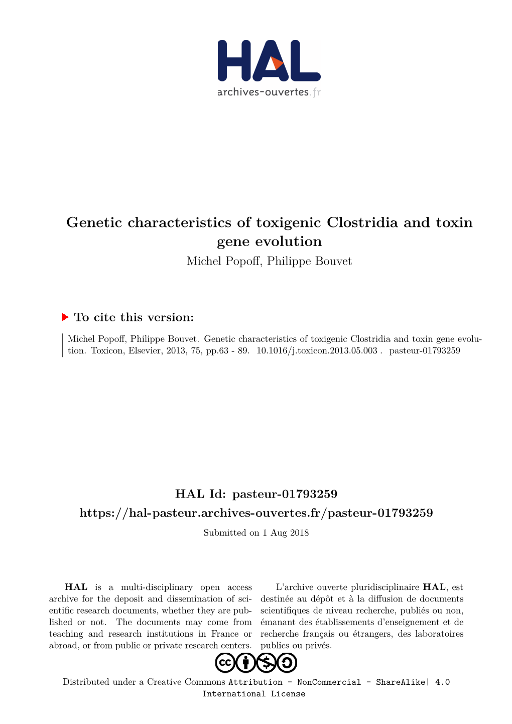 Genetic Characteristics of Toxigenic Clostridia and Toxin Gene Evolution Michel Popoff, Philippe Bouvet