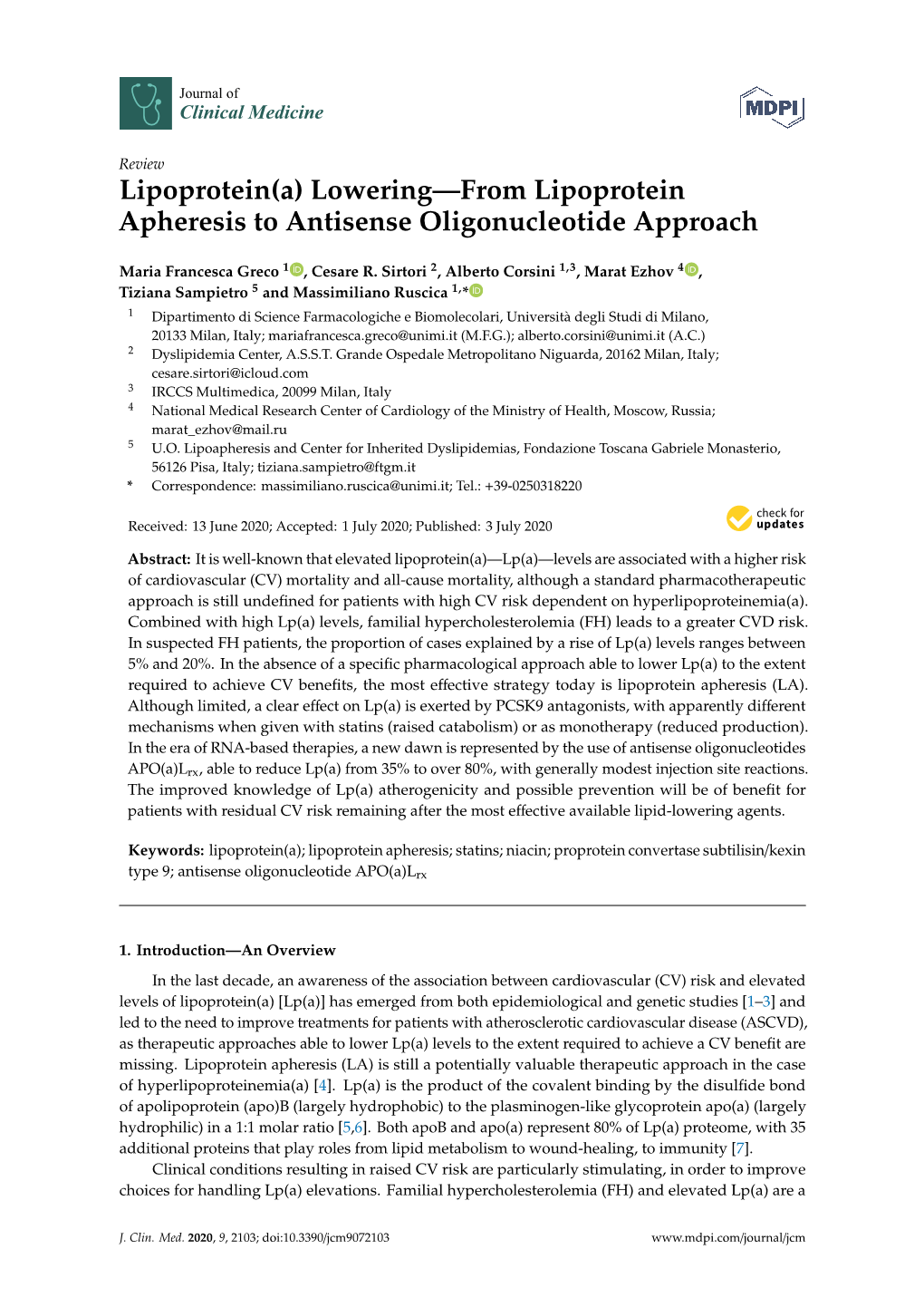 Lowering—From Lipoprotein Apheresis to Antisense Oligonucleotide Approach