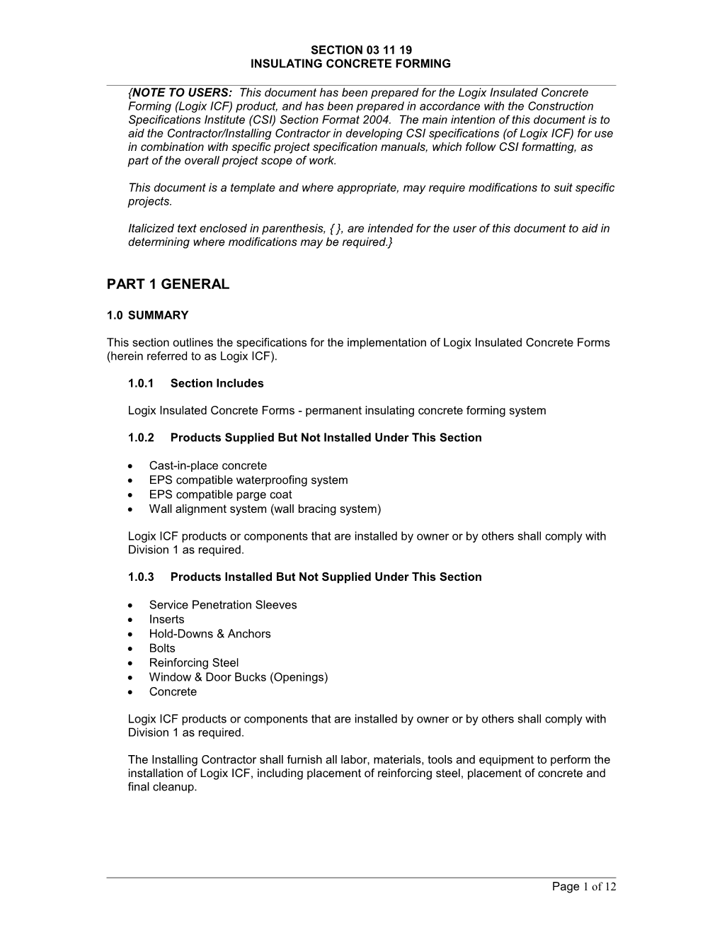 NOTE to USERS: This Document Has Been Prepared for the Logix Insulated Concrete Forming