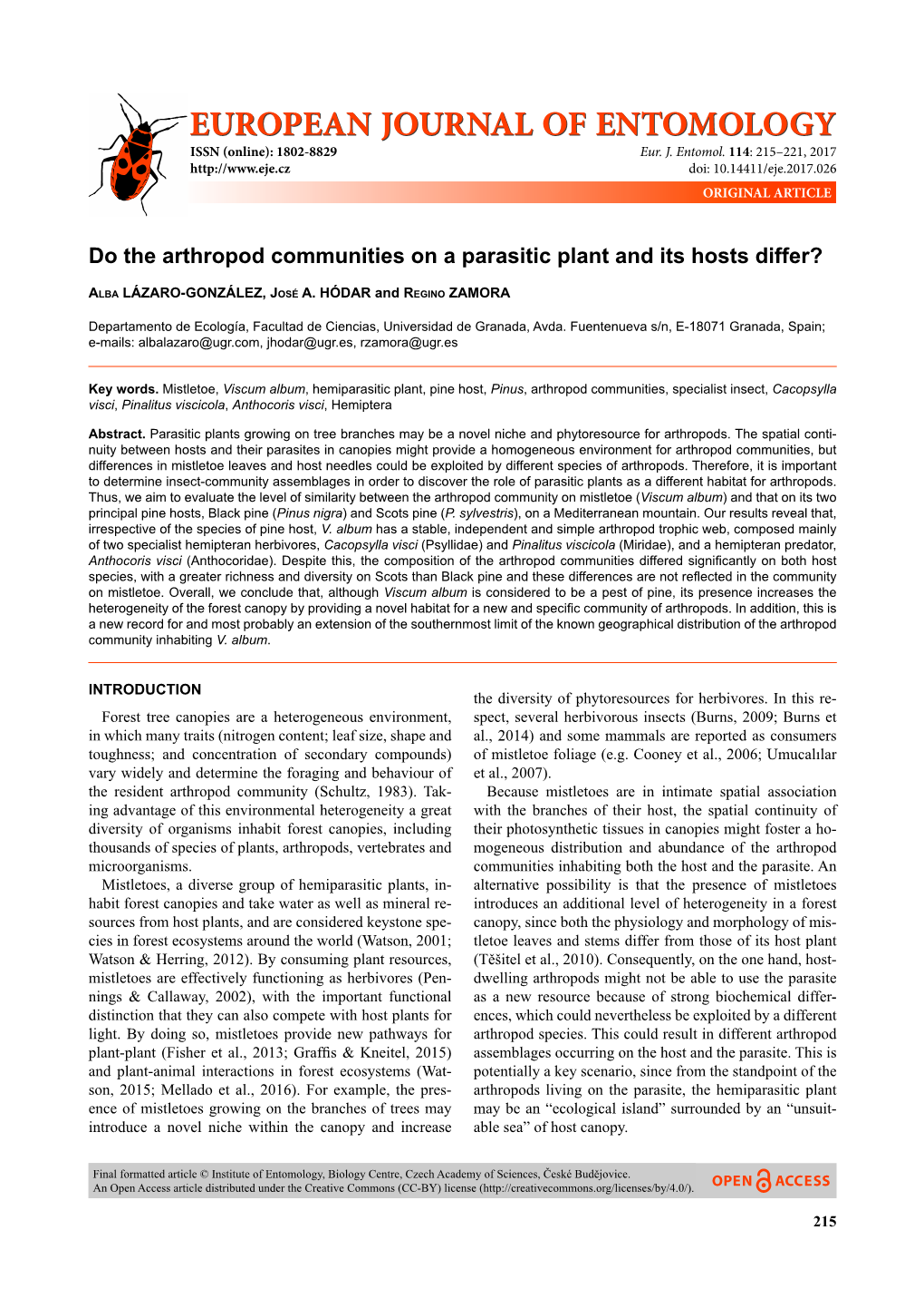 Do the Arthropod Communities on a Parasitic Plant and Its Hosts Differ?