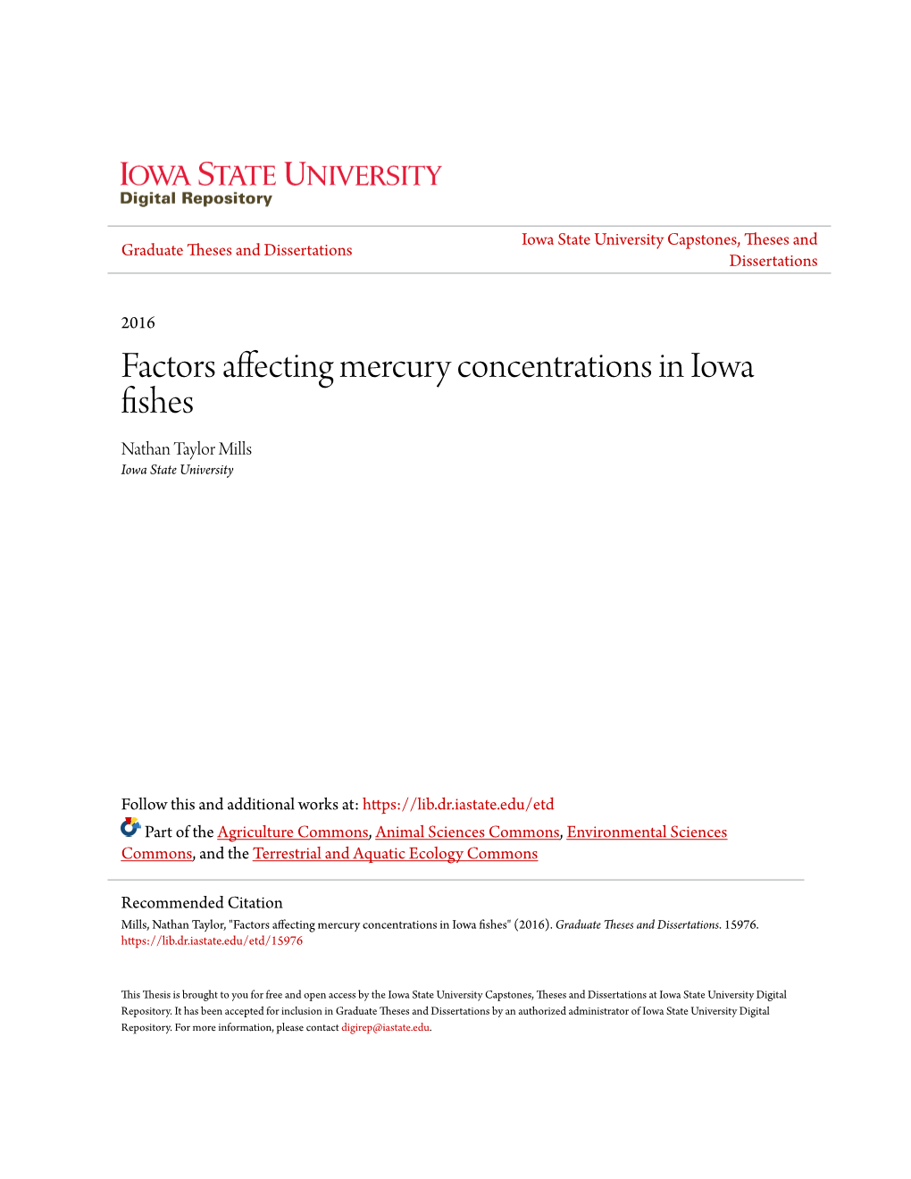 Factors Affecting Mercury Concentrations in Iowa Fishes Nathan Taylor Mills Iowa State University