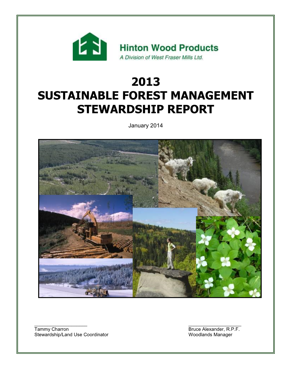 2013 Sustainable Forest Management Stewardship Report