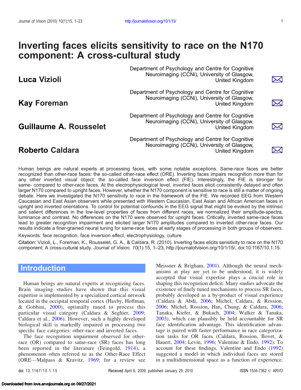 Inverting Faces Elicits Sensitivity to Race on the N170 Component: a Cross-Cultural Study