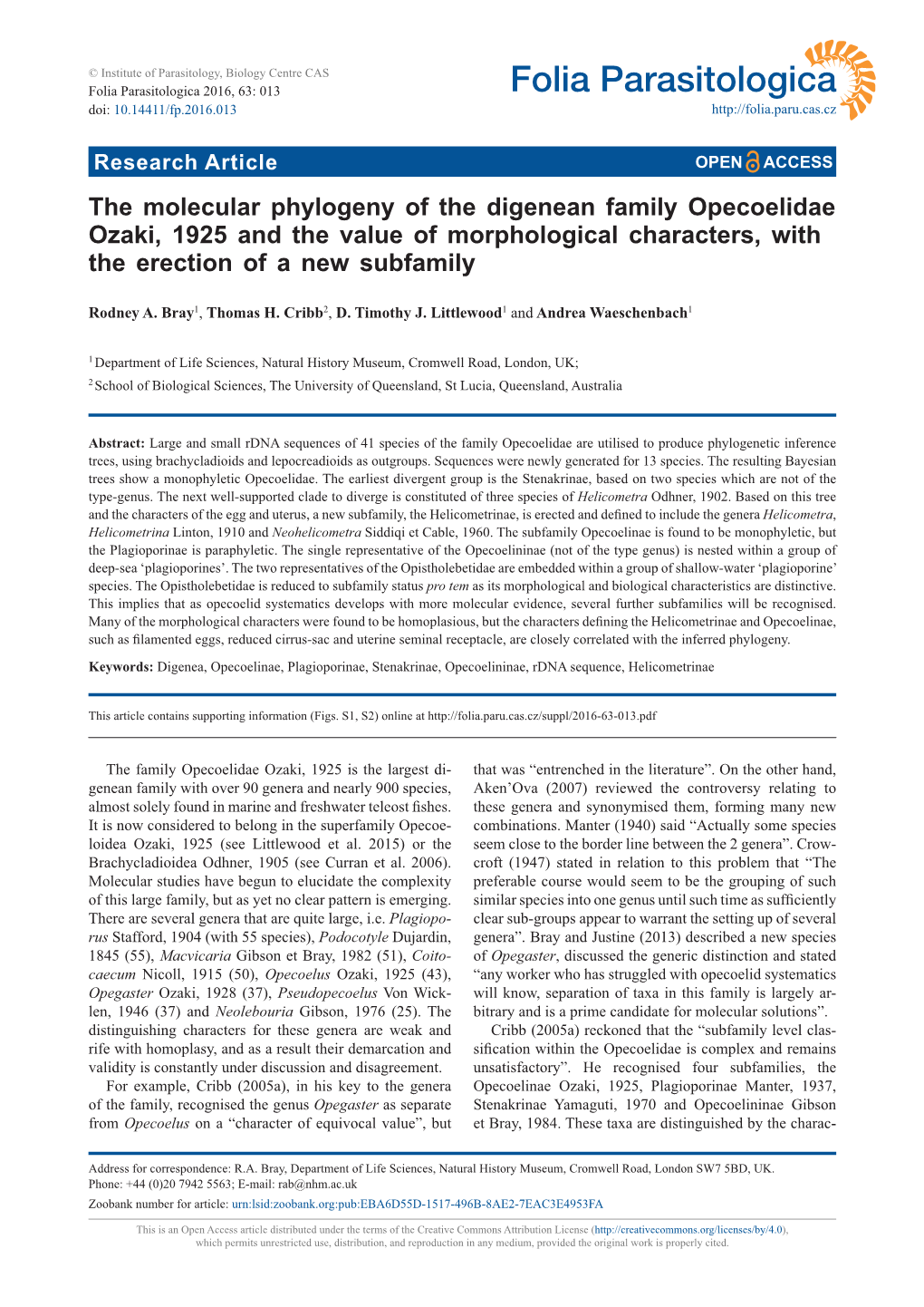 The Molecular Phylogeny of the Digenean Family Opecoelidae Ozaki, 1925 and the Value of Morphological Characters, with the Erection of a New Subfamily