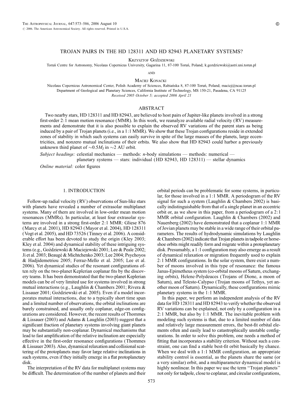 Trojan Pairs in the Hd 128311 and Hd 82943 Planetary