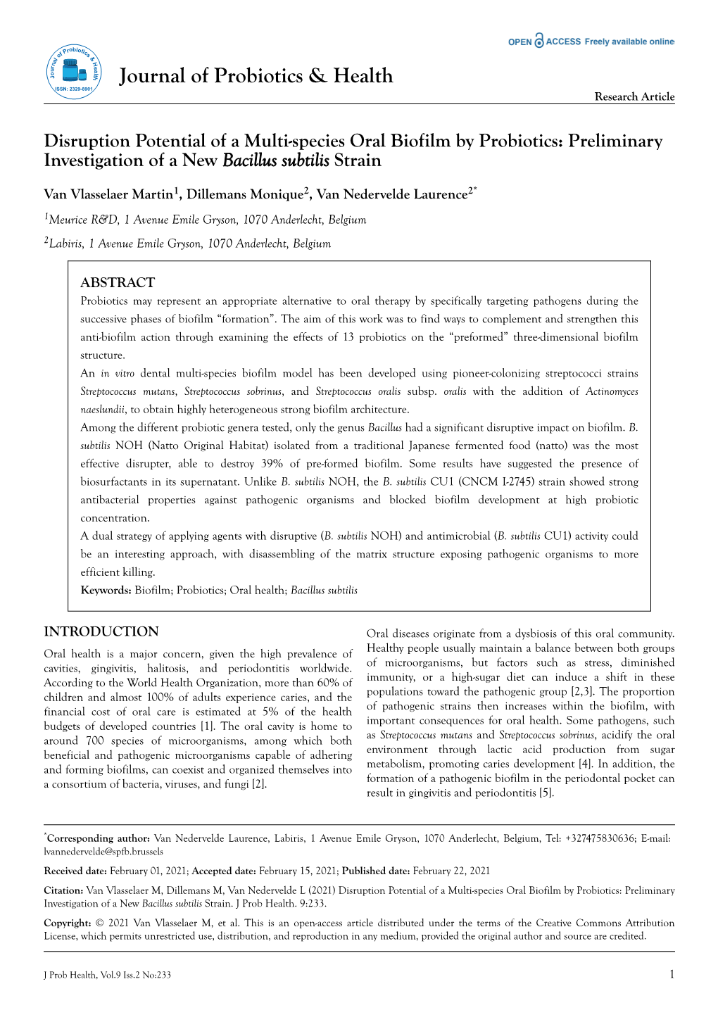 Disruption Potential of a Multi-Species Oral Biofilm by Probiotics: Preliminary Investigation of a New Bacillus Subtilis Strain