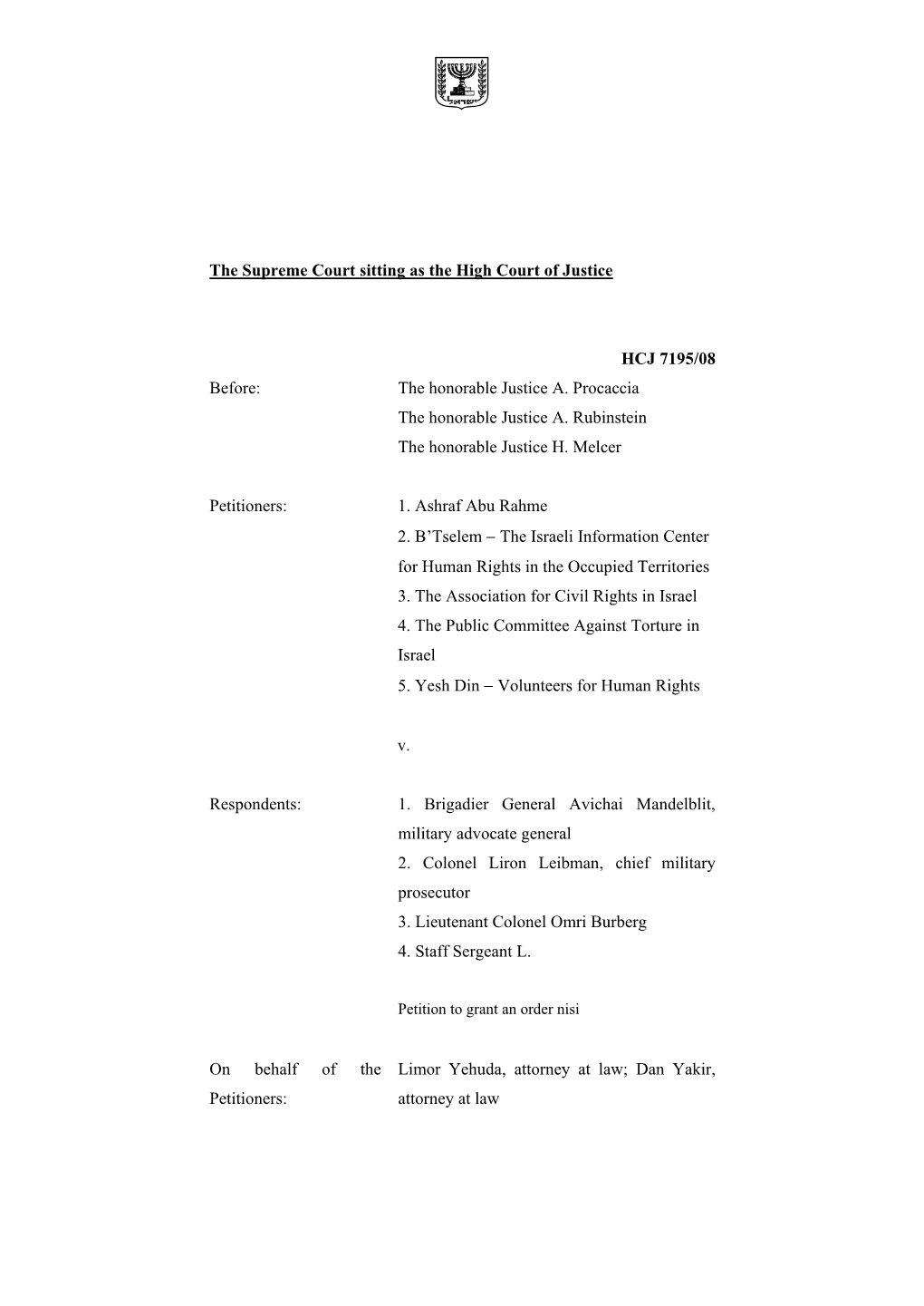 The Supreme Court Sitting As the High Court of Justice