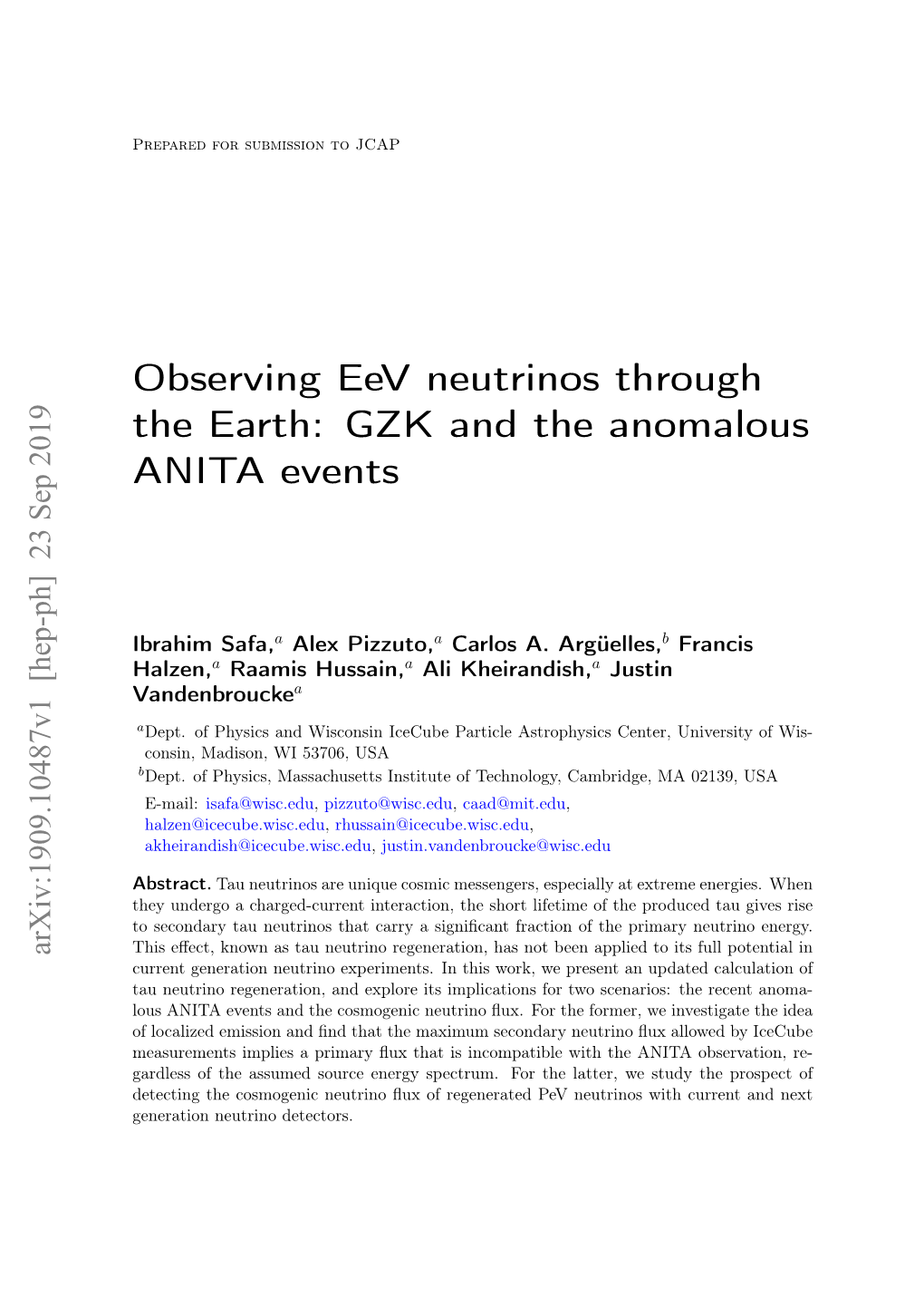 Observing Eev Neutrinos Through the Earth: GZK and the Anomalous ANITA Events