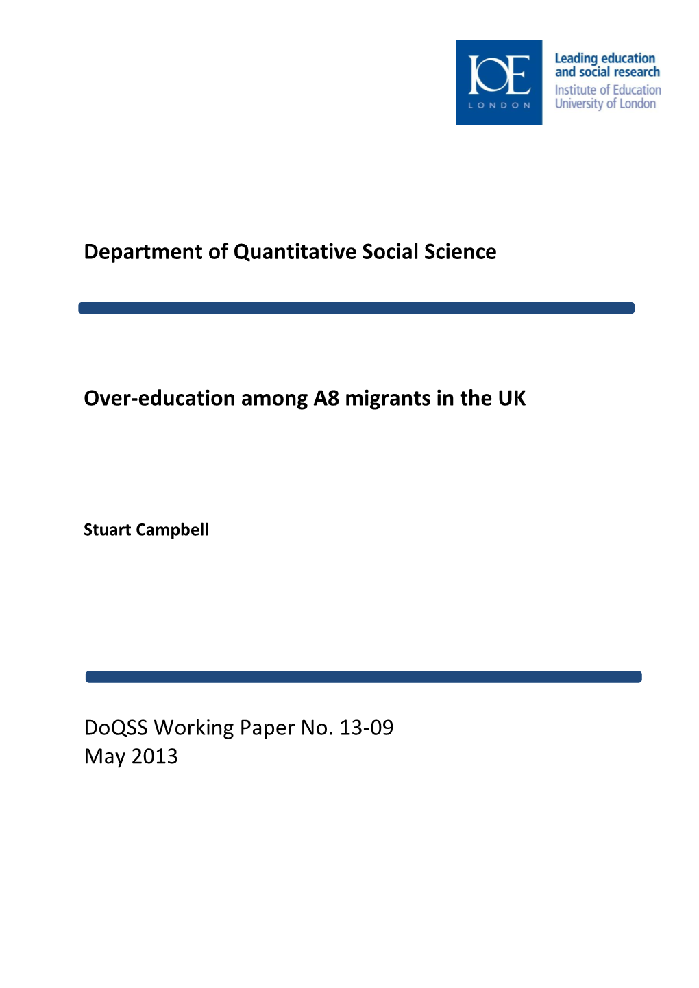 Department of Quantitative Social Science Over-Education Among A8