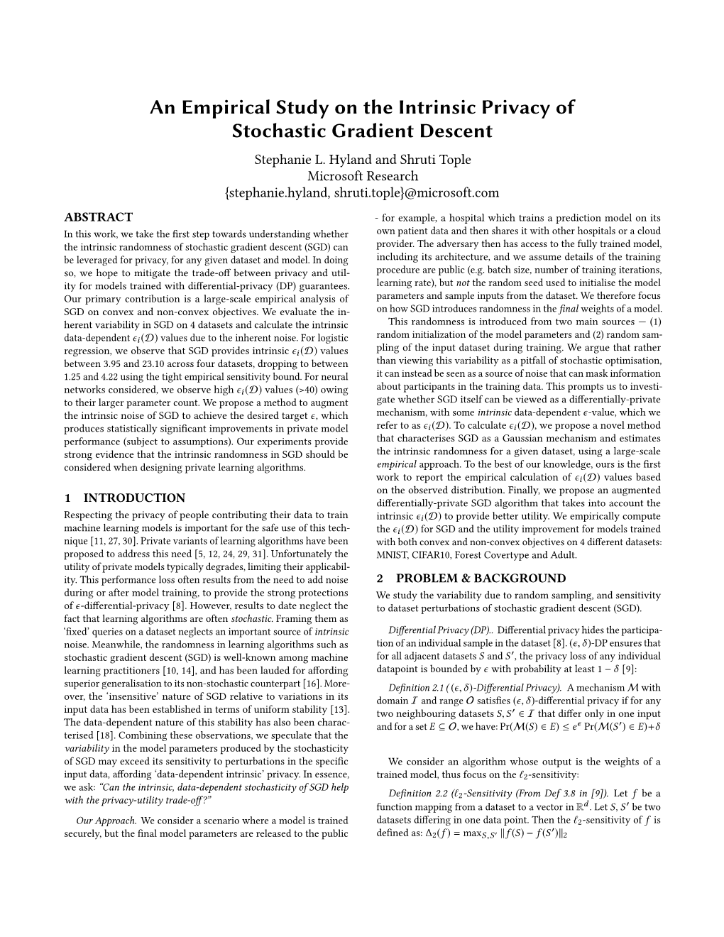 An Empirical Study on the Intrinsic Privacy of Stochastic Gradient Descent Stephanie L