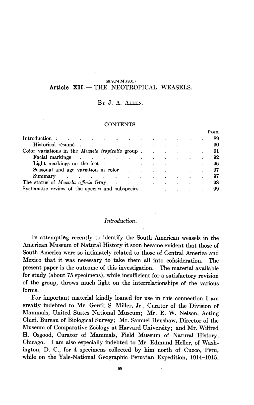 THE NEOTROPICAL WEASELS. in Attempting Recently to Identify The