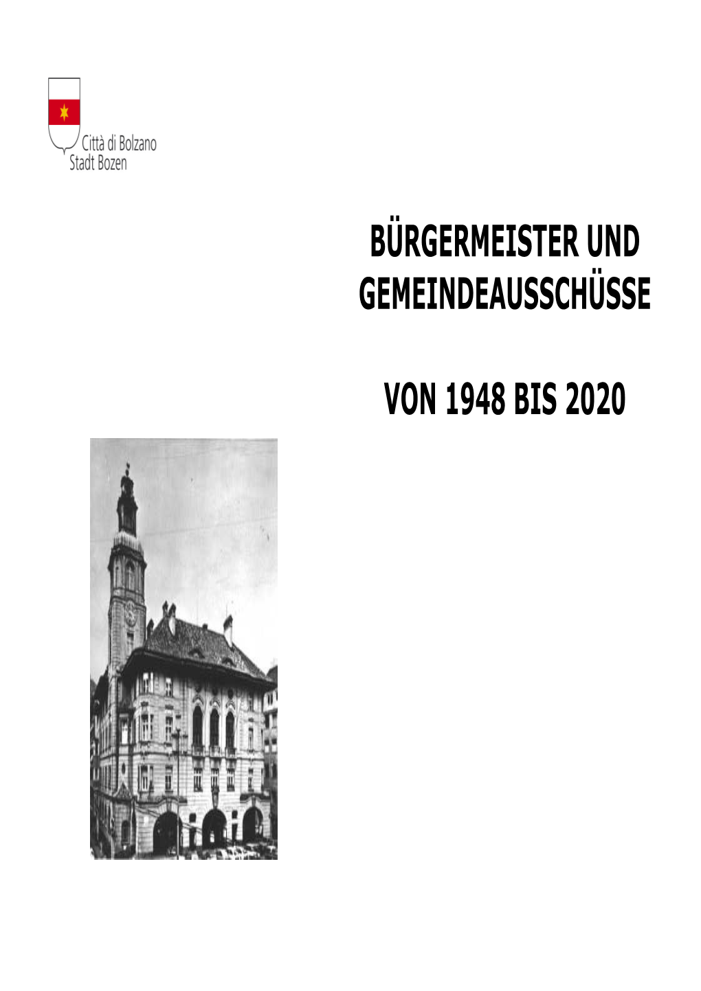 Bürgermeister Und Gemeindeausschüsse Von 1948 Bis 2020