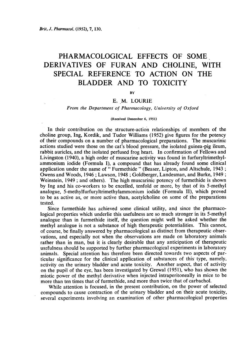 Special Reference to Action on the Bladder and to Toxicity by E