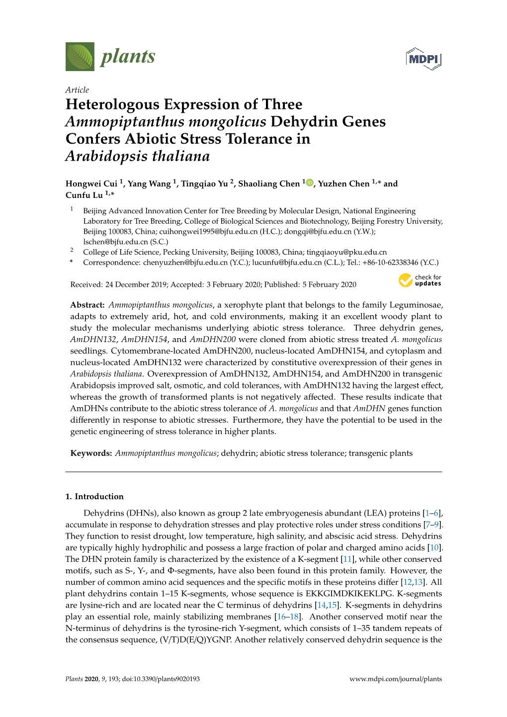 Heterologous Expression of Three Ammopiptanthus Mongolicus Dehydrin Genes Confers Abiotic Stress Tolerance in Arabidopsis Thaliana