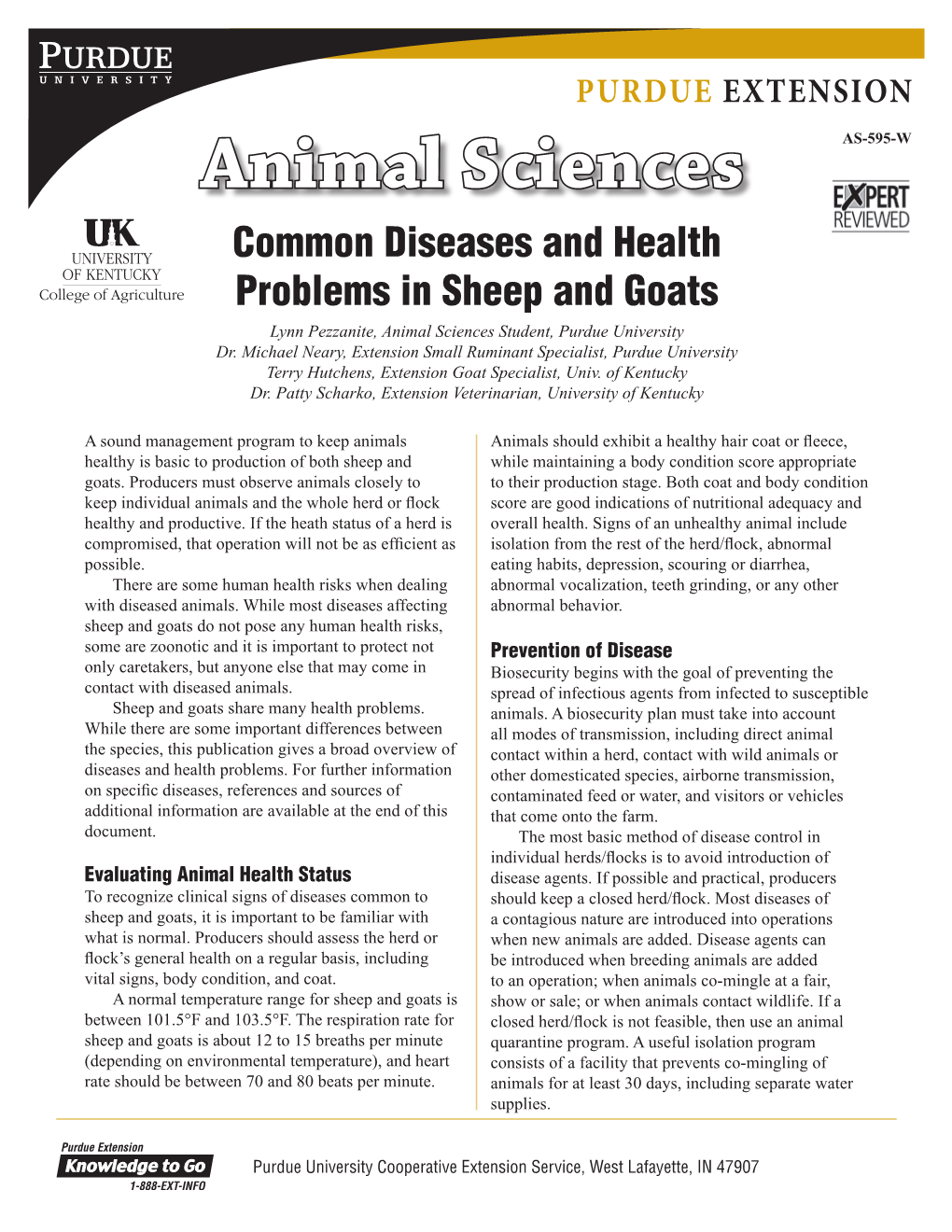 Common Diseases and Health Problems in Sheep and Goats Lynn Pezzanite, Animal Sciences Student, Purdue University Dr