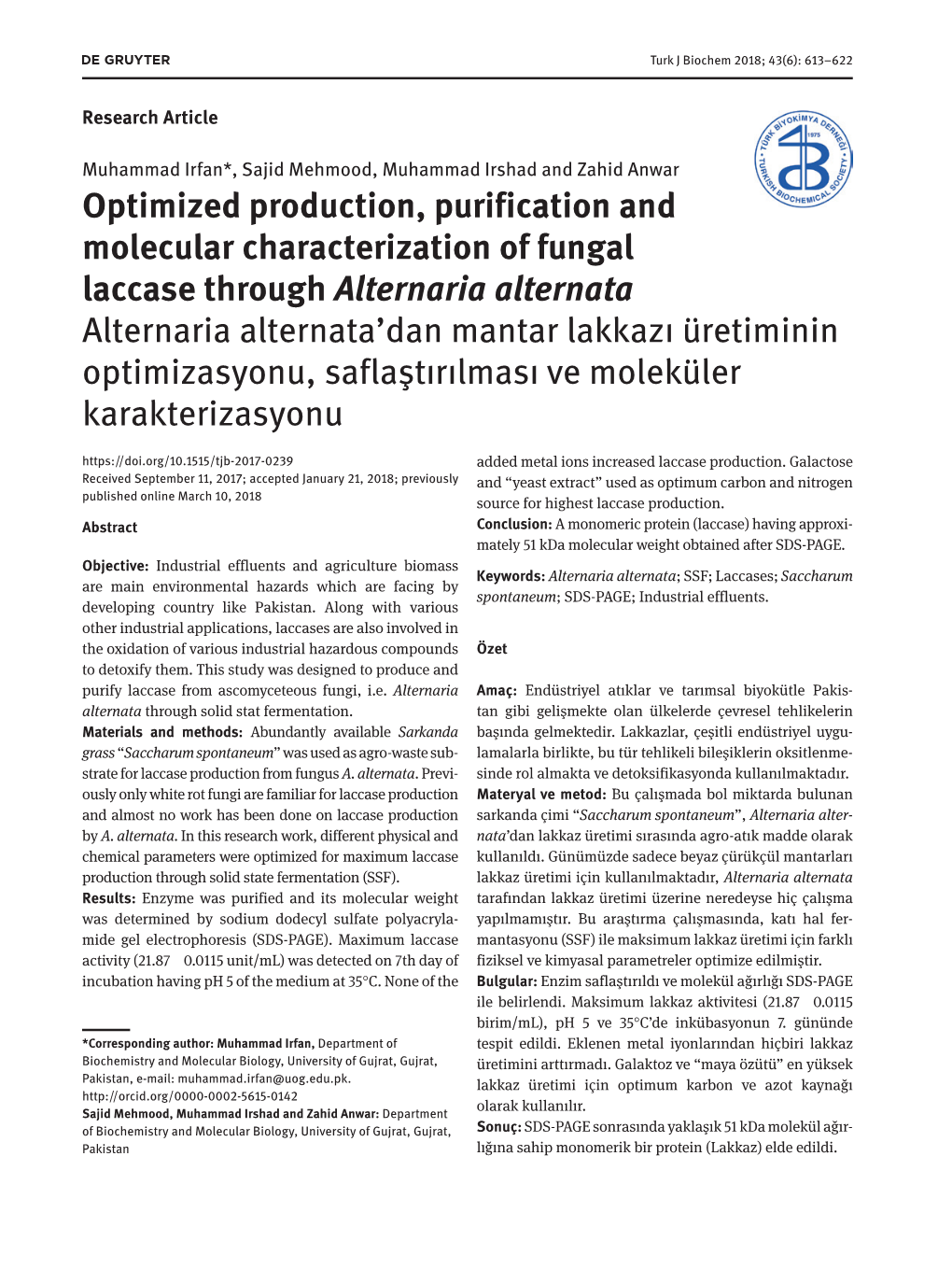 Optimized Production, Purification and Molecular Characterization of Fungal