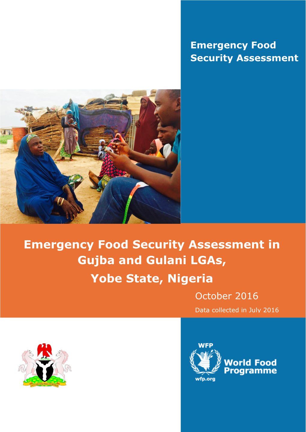 Yobe State, Nigeria Emergency Food Security Assessment in Gujba And