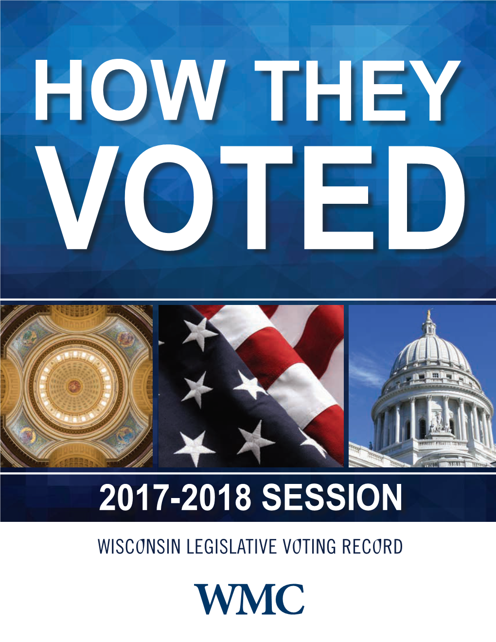 2017-2018 Session Wisconsin Legislative Voting Record Wisconsin Legislative Voting Record