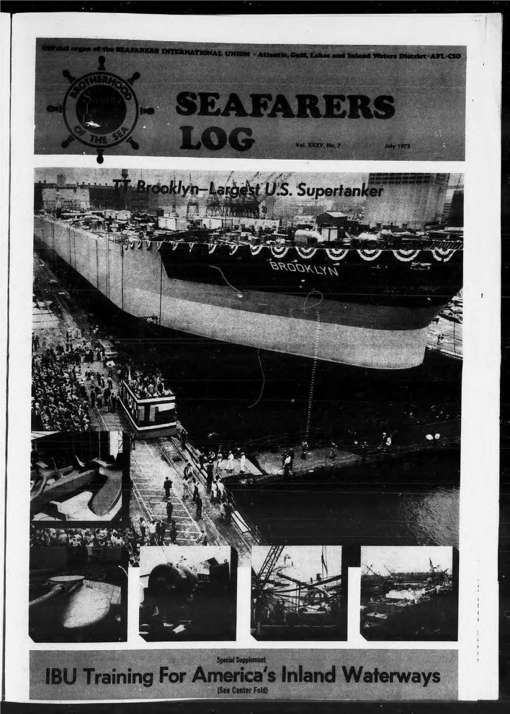 Deckhand but It Was My Closest Shave So Far." Ing with IBU-Contracted Allied Towing Was Completing the Two Week Course Asked How He Came to Piney Point, Co