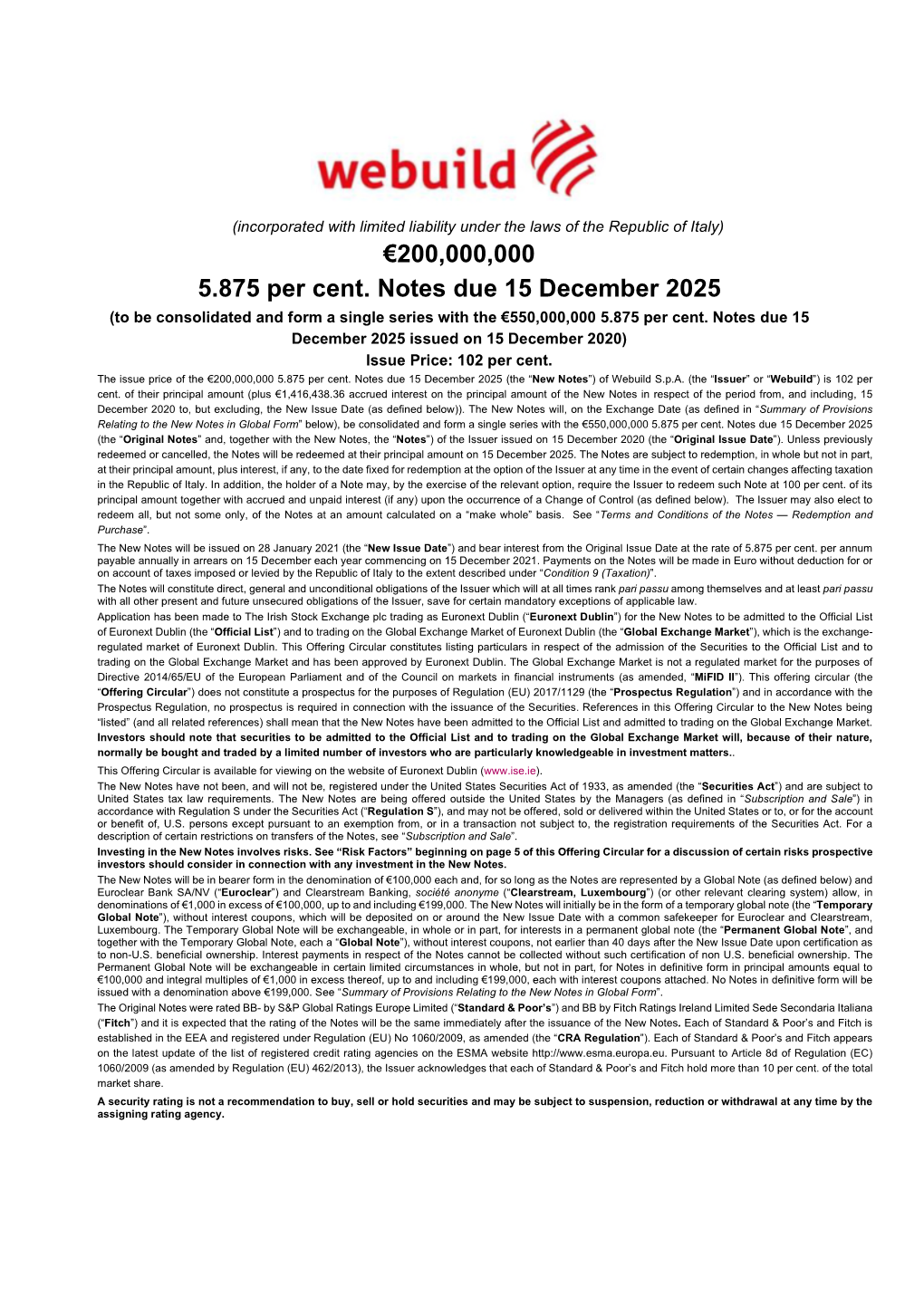 €200,000,000 5.875 Per Cent. Notes Due 15 December 2025 (To Be Consolidated and Form a Single Series with the €550,000,000 5.875 Per Cent