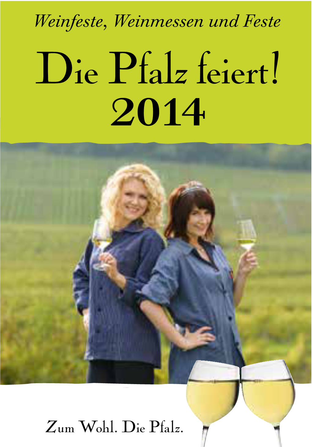 Die Pfalz Feiert! 2014