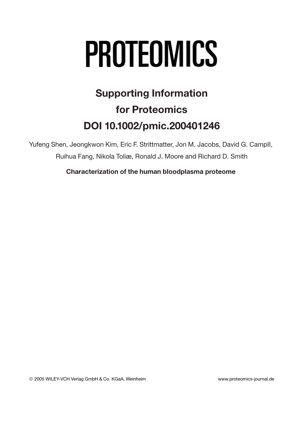 Supporting Information for Proteomics DOI 10.1002/Pmic.200401246