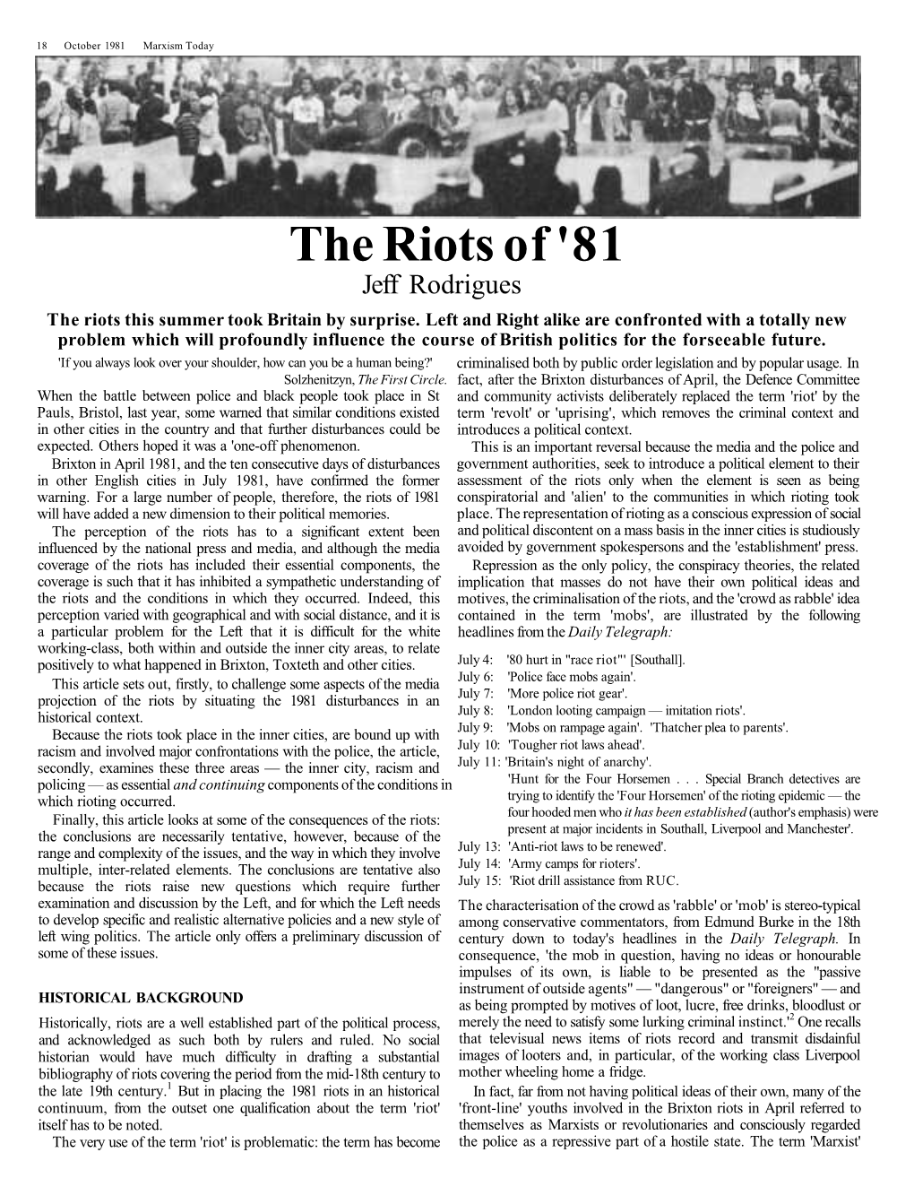 The Riots of '81 Jeff Rodrigues the Riots This Summer Took Britain by Surprise