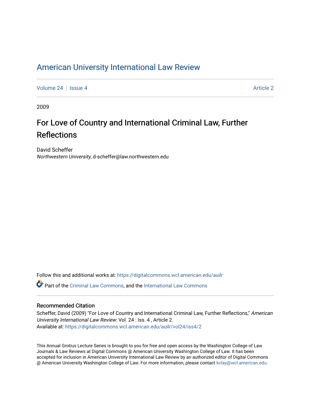 For Love of Country and International Criminal Law, Further Reflections