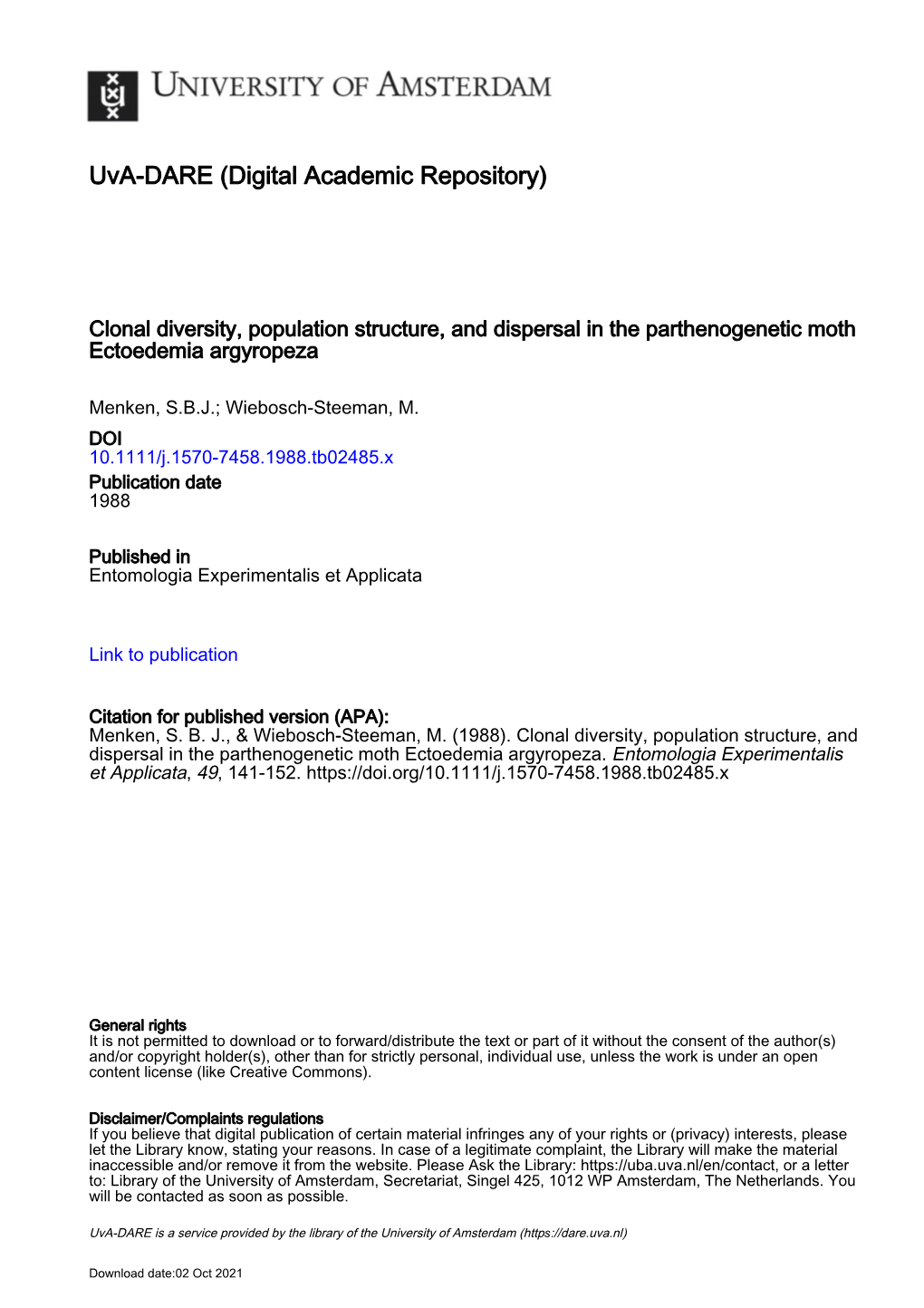 Clonal Diversity, Population Structure, and Dispersal in the Parthenogenetic Moth Ectoedemia Argyropeza