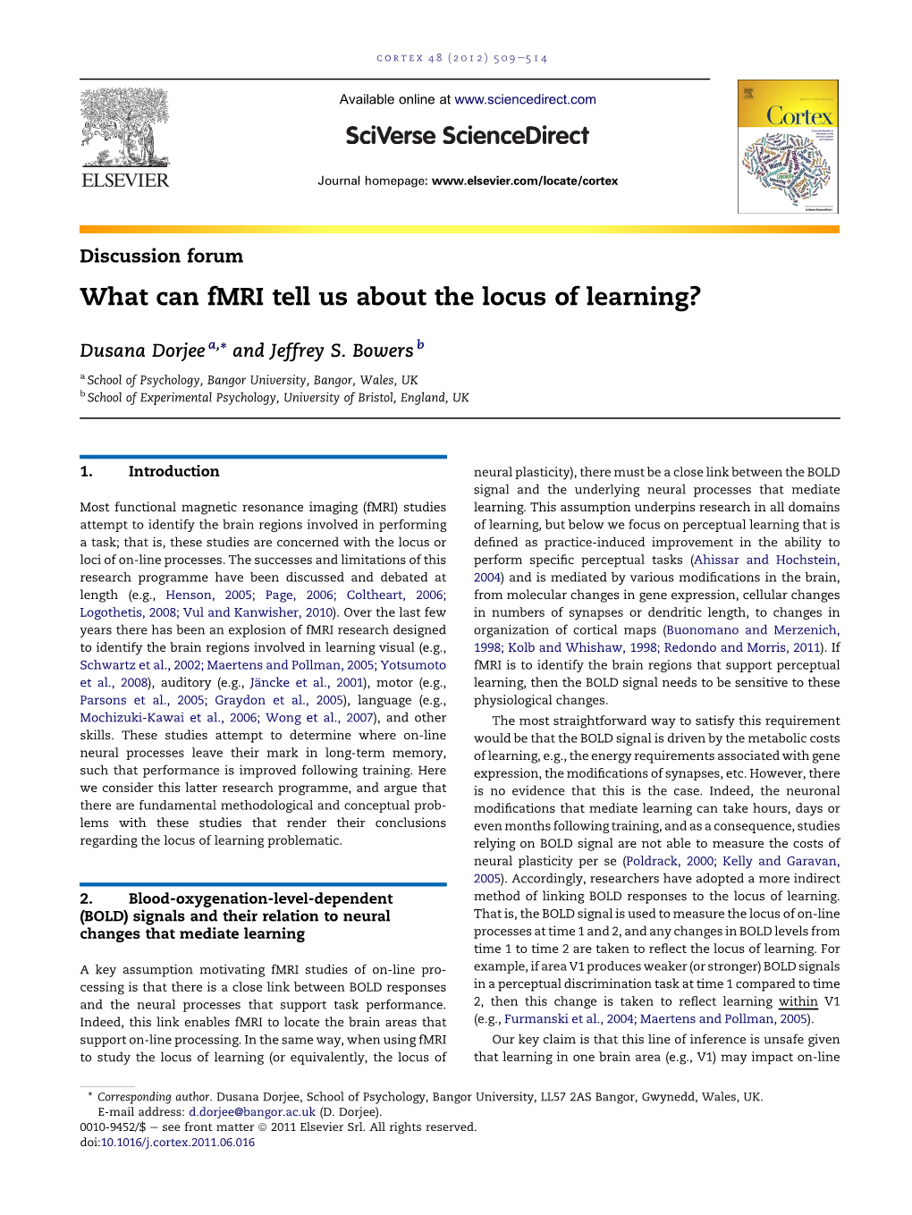 What Can Fmri Tell Us About the Locus of Learning?