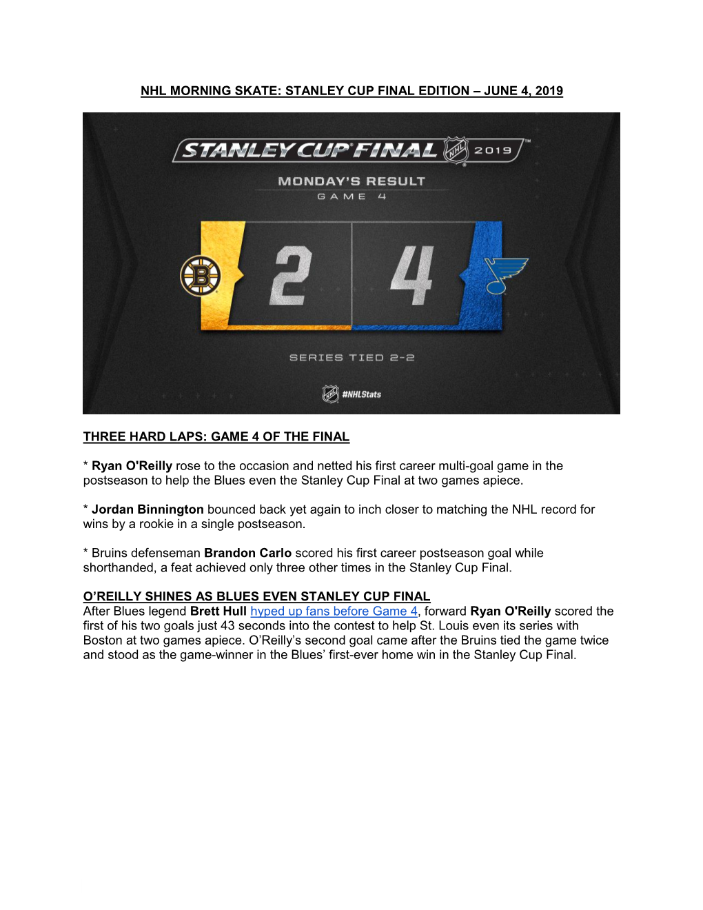 Stanley Cup Final Edition – June 4, 2019