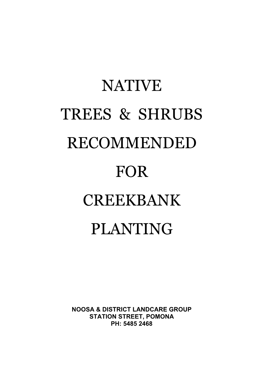 Native Trees & Shrubs Recommended For