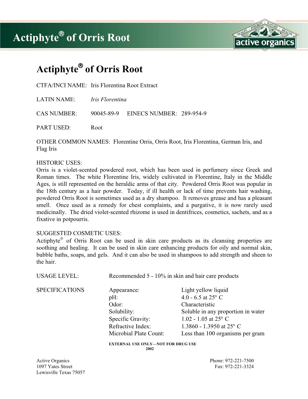 Actiphyte of Orris Root